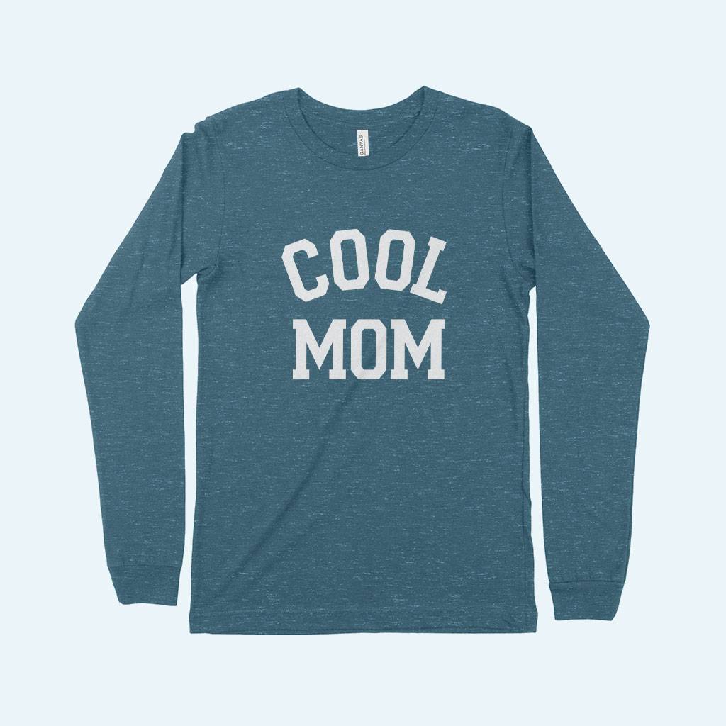 Cool Mom Women's Jersey Long Sleeve T-Shirt Festive Holidays Mother's Day Color : White|Athletic Heather|Heather Forest|Black|Red|Cardinal|True Royal Blue|Heather Deep Teal 